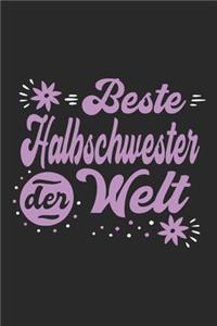 Beste Halbschwester Der Welt