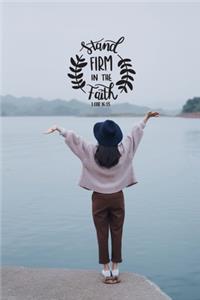 Stand Firm In The Faith