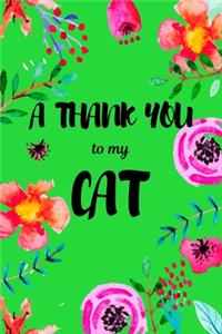 A Thank You To My Cat