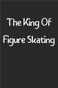 The King Of Figure Skating