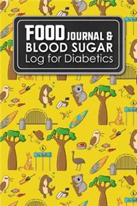 Food Journal & Blood Sugar Log for Diabetics: Blood Glucose Tracking Chart, Diabetes Workbook, Glucose Tracking Book, Cute Australia Cover