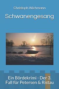 Schwanengesang