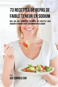 73 Recettes Pauvres en Sodium