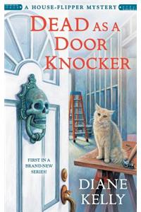 Dead as a Door Knocker