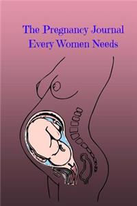The Pregnancy Journal Every Women Needs