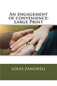 An Engagement of Convenience
