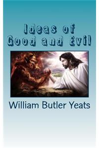 Ideas of Good and Evil