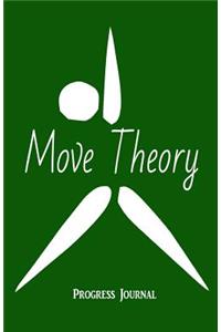 Move Theory Progress Journal