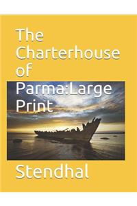 The Charterhouse of Parma