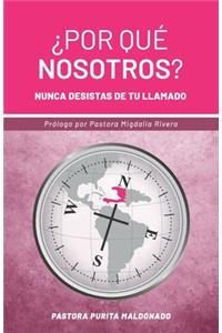 ¿Por qué nosotros?