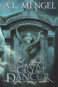 Ballet of The Crypt Dancer