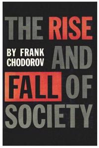 Rise and Fall of Society