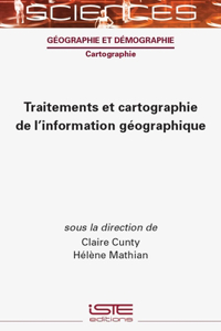 Traitements et cartographie de linformation geographique