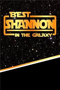 The Best Shannon in the Galaxy