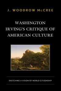 Washington Irving's Critique of American Culture