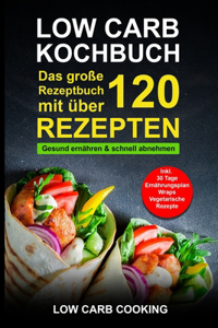 Low Carb Kochbuch