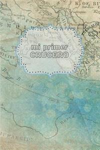 Mi Primer Crucero