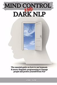 Mind Control and Dark Nlp