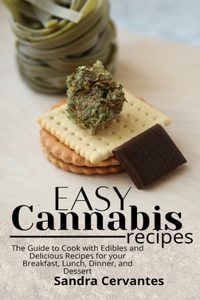 Easy Cannabis Recipes