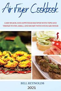 Air Fryer Cookbook 2021