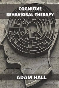 Cognitive Behavioral Therapy