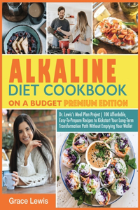 Alkaline Diet Cookbook on a Budget