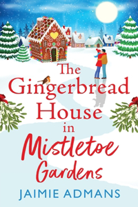 Gingerbread House in Mistletoe Gardens