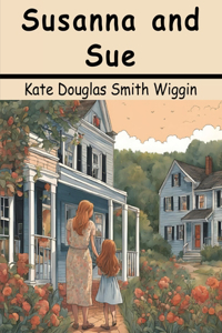Susanna and Sue