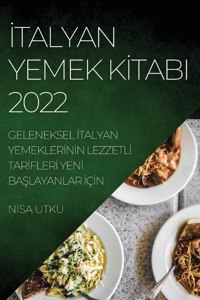 İtalyan Yemek Kİtabi 2022