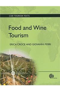 Food and Wine Tourism