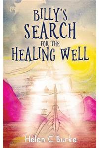 Billy's Search for the Healing Well