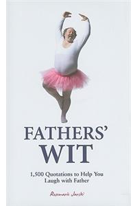 Fathers' Wit