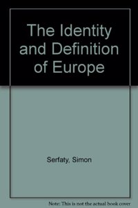 The Identity and Definition of Europe