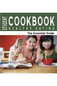 Student Cookbook -- Healthy Eating