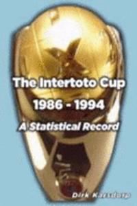 Intertoto Cup 1986-1994 A Statistical Record