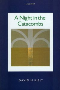 Night in the Catacombs