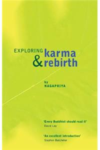 Exploring Karma & Rebirth