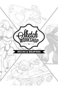 Sketch Workshop: Mech & Weapon Design