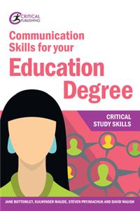 Communication Skills for Your Education Degree