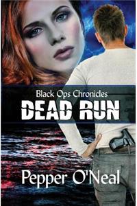 Black Ops Chronicles: Dead Run