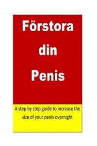 Förstora din Penis