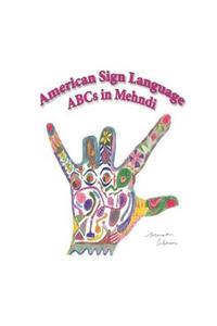 American Siign Language ABCs in Mehndi