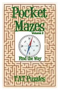 Pocket Mazes Volume 2