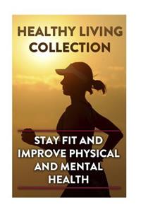 Healthy Living Collection