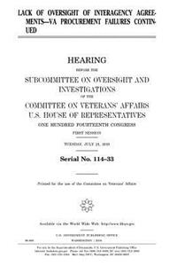 Lack of oversight of interagency agreements