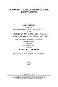 Hearing on the direct deposit of Social Security benefits