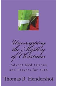 Unwrapping the Mystery of Christmas