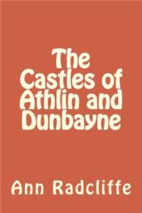 The Castles of Athlin and Dunbayne