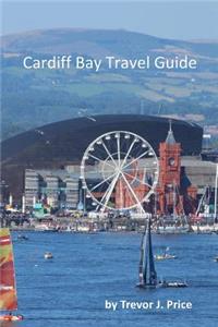 Cardiff Bay Travel Guide