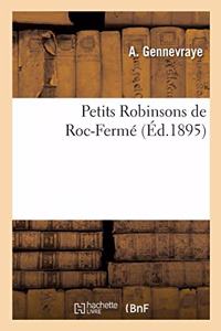 Petits Robinsons de Roc-Fermé